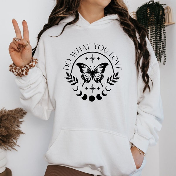 Do What You Love Hoodie, Schmetterling mit Spruch, Tu was du liebst, Selflove Shirt Etsy, Mental Health Hoodie, Butterfly Design