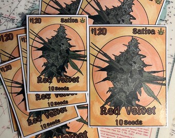 Red velvet weed seed pack sticker *pls read description before you order……*. I will no longer send refunds, please read description!!!