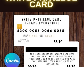 White Privilege Card - Editable Credit Card Style Insert, Humorous Trumps Everything Wallet Card - Unique Business Gift for Men & Women