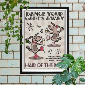 Retro Vintage | Inspired Hair Of The Dog Art Poster | Dancing Dogs Wall Art | Vintage Finish