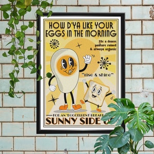 Retro Vintage | Inspired Sunny Side Up Art Poster | How D'ya Like Your Eggs In The Morning Wall Art | Vintage Finish