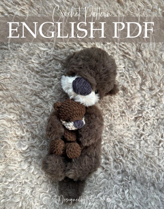 Otter Crochet Pattern PDF, Extra Soft Plush Otter with Baby, Fur Yarn Amigurumi, Chenille Baby Otter, Large Cuddly Toy, Beginner Friendly