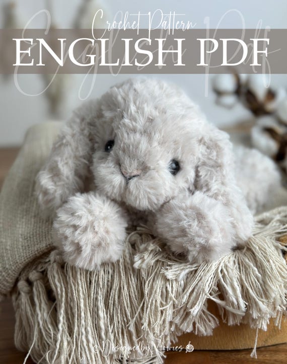 Extra Soft Plush Bunny Crochet Pattern • Large Fluffy Bunny • Fur Yarn Rabbit Amigurumi • Advanced Beginner/ Intermediate PDF • Instant Dow