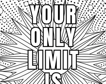 Motivational colouring pages | Adult colouring | Mindful colouring | Quotes & flowers | Designs and patterns coloring | Stress relief