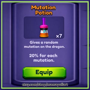 May include: A digital graphic of a Mutation Potion bottle with a purple top, pink middle, and orange base. The text "Mutation Potion" is at the top, and "Equip" is on a green button. The image also includes the text "Gives a random mutation on the dragon."