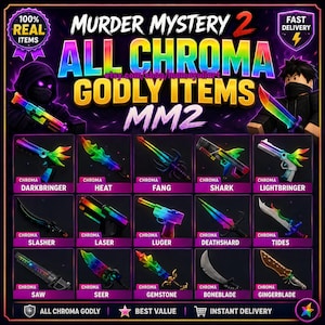 May include: A digital display featuring Murder Mystery 2 game items, including various Chroma Godly weapons like Darkbringer, Heat, Fang, Shark, Lightbringer, Slasher, Laser, Luger, Deathshard, Tides, Saw, Seer, Gemstone, Boneblade, and Gingerblade.