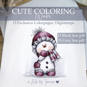 Könnte beinhalten: Aquarell-Illustration eines Schneemanns mit burgunderfarbener Mütze, Schal und Fäustlingen. Das Bild enthält den Text "CUTE COLORING Winter" und "15 Exclusive Colorpages/Digistamps". Ebenfalls enthalten ist der Text "15 Black line pdf" und "15 Grey line pdf".