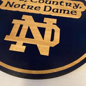 God, Country, Notre Dame Wood Engraved Sign. Multiple Sizes. Wall Hanging. 1/2” Thick