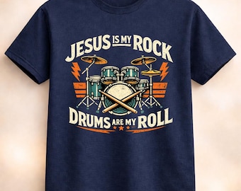 Christian Worship Musician Shirt Jesus Is My Rock Drums Are My Roll Faith Band Graphic Tee