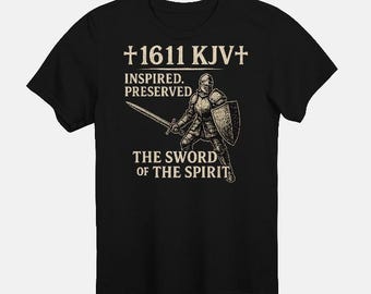 1611 KJV Bible T-Shirt: Sword of the Spirit Christian Apparel