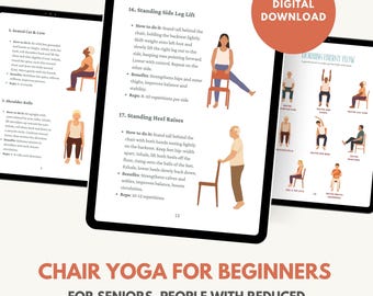 Guía de yoga en silla para personas mayores, personas con movilidad reducida y trabajadores de oficina / 24 posturas paso a paso y beneficios + 4 secuencias / Tamaño carta y A4