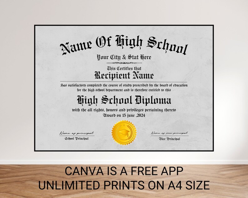 Puede incluir: Un diploma de escuela secundaria en blanco y negro con un sello dorado. El diploma es para Recipient Name y fue otorgado el 15 de junio de 2024. El texto dice "Name of High School, Your City & Stat Here, This Certifies that Recipient Name has satisfactorily completed the course of study prescribed by the board of education for the high school department and is therefore entitled to this High School Diploma with all rights, honours and privileges pertaining thereto. Award on 15 June 2024."