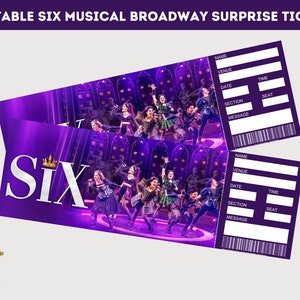 Bearbeitbare Sechs Broadway Surprise Ticket-Vorlage, Eintrittskarte für die Musical-Theatershow, Ereigniskarte, druckbare Six-Karte, Sofort-Download