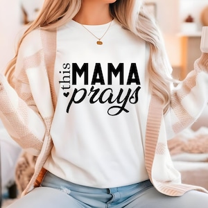 This Mama Prays Svg Png, Mom Svg, Love Like Jesus Svg, Mother’s Day Svg, Religious Svg, Faith Svg, Mom Life Svg, Instant Download,Silhouette
