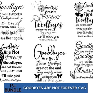 15 pożegnań nie jest wiecznych Svg Png Bundle, Spoczywaj w pokoju Svg, Skrzydła Anioła Pamięci Svg, Natychmiastowe pobieranie, Svg na koszulki, Sylwetka