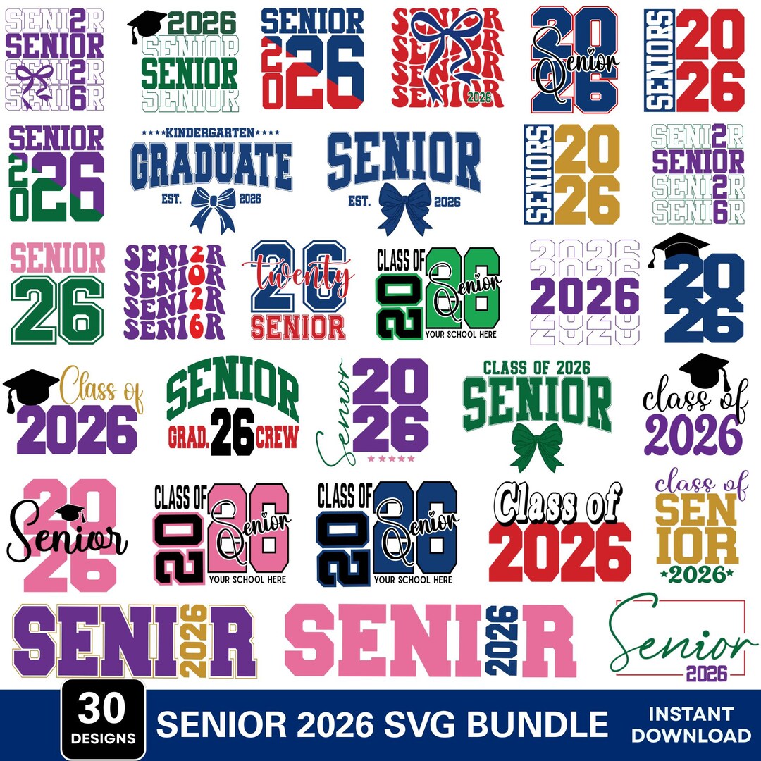 Senior 2026 SVG Bundle: Graduation Class Designs (digital Download - Etsy