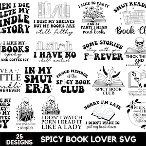 25+ Spicy Book Lover Svg Bundle, Books Svg, Books Png, Reading Svg, Reading Png, Book Lover Shirt, Books Cricut File, Instant Download