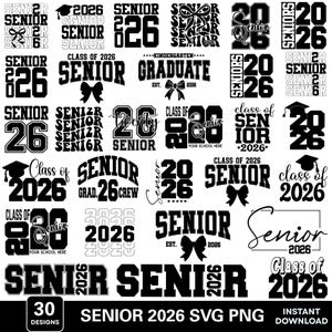 Senior 2026 Svg Bundle, Senior Class Of 2026 Svg, Graduation 2026 Svg, Class Of 2026, Senior Coquette Bow Svg,Senior Mom Svg,High School Svg