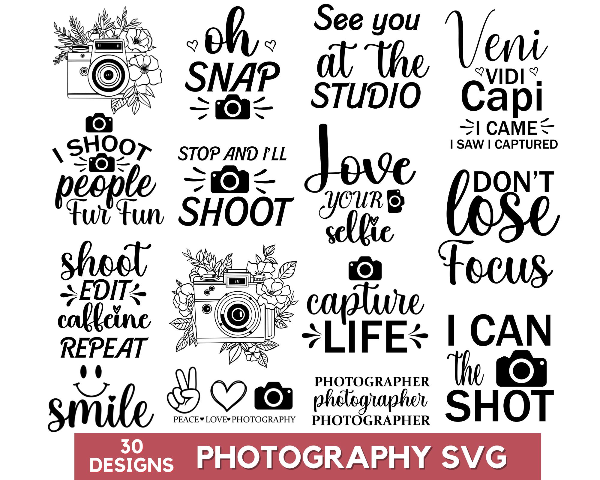 Photography Svg, Photography Quotes bundle, Photography Png, Photography Clipart, Cricut Svg, Photographer Svg, Camera Svg, Instant Download