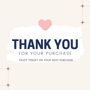 Może przedstawiać: Biała kartka z podziękowaniem z r&oacute;żowym sercem i tekstem "THANK YOU FOR YOUR PURCHASE ENJOY 70% OFF ON YOUR NEXT PURCHASE."