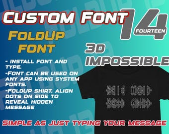 Custom FONT 14 -to create hidden message fold-up shirt, ANY MESSAGE!