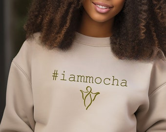 Embrace Diversity with #IAmMocha Angel Sweatshirt, Casual Wear with a Purpose and a Perfect Gift for Equality Advocates