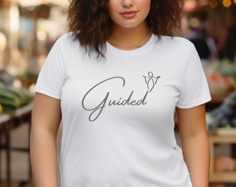 Guided Quote T-Shirt with Angel, Christian Shirt, Religious, Spiritual, Positive Shirt, Religious Gift, Daily Positive Affirmations, Gift