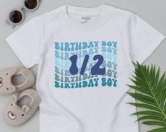 Half Birthday Boy T-Shirt, Half Way To One Baby T-Shirt, 6 Months Birthday Gift, 1/2 Birthday Outfit, Toddler For Boys, New Baby Clothes