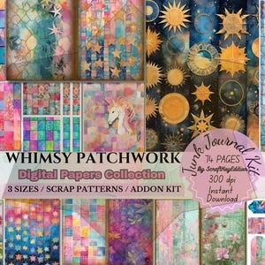 May include: A digital paper collection called "Whimsy Patchwork" with 74 pages of colorful patterns featuring stars, flowers, and geometric designs. The collection includes 3 sizes and scrap patterns. The text "Junk Journal Kit" is also visible.