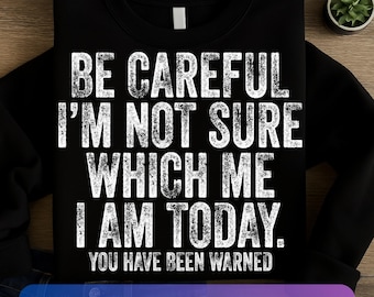 Funny Split Personality Quote PNG: Vintage Humor Design (Digital Download
