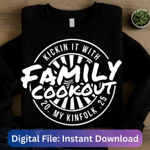 Family Reunion Png, Kickin It With My Kinfolk Png, Funny Family png, Family Reunion Sublimation, Trendy Groovy Family Shirt family cookout