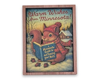 Vintage Squirrel Frozen Nuts Minnesota 4 Layer Wood Magnet