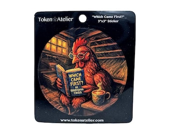 Token Tales Chicken "Which Came First? An Eggistential Crisis" Sticker
