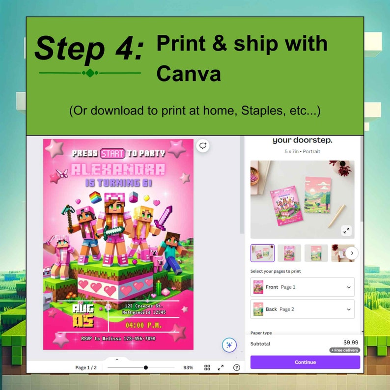 Final Step 4: Complete your video game party prep by printing and shipping the custom minecraft-style invites with Canva, or choose to download and print locally.