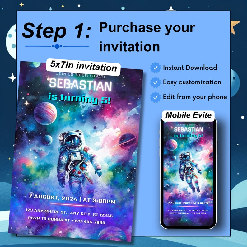 Step 1 in creating a memorable 1st birthday with our Outer Space themed invitation: Purchase and receive a free mobile-friendly version, perfect for an astronaut birthday party.