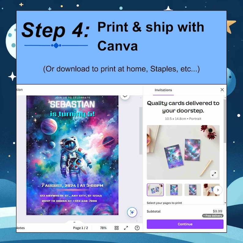 Final Step 4: Effortlessly print and ship your personalized outer space first birthday invite with Canva, or choose to download and print at your convenience for a stellar celebration.