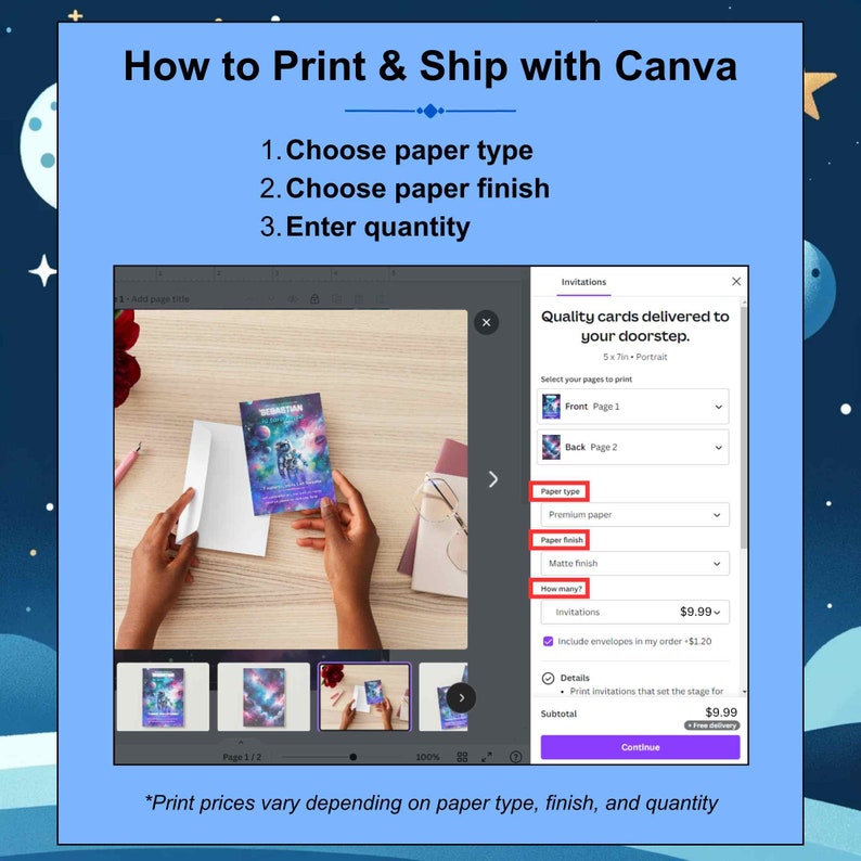 Learn how to print and ship with Canva for your space-themed birthday invites: select paper type and finish, enter quantity, and receive quality cards for your childs 1st birthday.