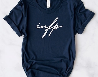 INFP T-shirt | Minimalistic Cursive MBTI Introverted Intuitive Personality Tee