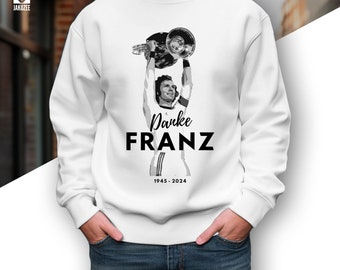 Thank you Franz 1945 - 2024 | Sweatshirt/sweater in memory of Franz Beckenbauer | Unisex