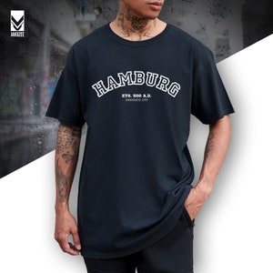 Hamburg T-Shirt in College Style | Hamburg Est. 500 A.D. Hanseatic City | Unisex T-Shirt | Souvenirs | Urban streetwear |