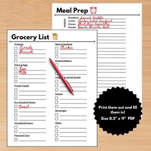 May include: Two white sheets of paper with a grocery list and a meal prep schedule. The grocery list includes sections for produce, dairy, and dry goods. The meal prep sheet lists meals for Sunday. A red pen rests on the grocery list. Text: Print them out and fill them in!