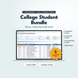 May include: A digital bundle for Excel and Google Sheets titled College Student Bundle, featuring a laptop screen displaying a 2027-28 Scholarship Dashboard. Includes trackers for assignments, scholarships, and job applications with light and dark modes.