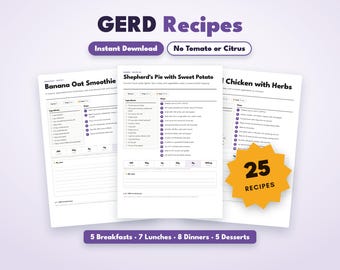 GERD Recipes Cookbook Printable, Acid Reflux Recipes, 25 Low Acid Meals, GERD Friendly Breakfast Lunch Dinner Dessert, Meal Planner PDF