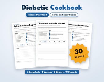 Diabetic Cookbook Printable, 30 Diabetic Recipes, Diabetic Dessert Recipes, Type 2 Diabetes Meals, Low Carb Recipe Book, Meal Planner PDF