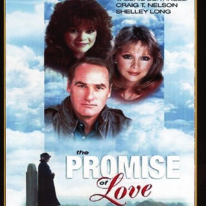May include: A DVD cover for the film "The Promise of Love" starring Valerie Bertinelli, Craig T. Nelson, and Shelley Long. The cover features a cloudy sky with a couple standing in front of a headstone.