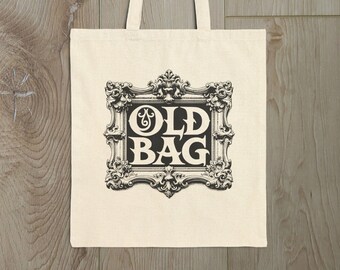 Old Bag Canvas Tote Bag Weird Canvas Gift Tote Bag   -  100% Cotton Bag