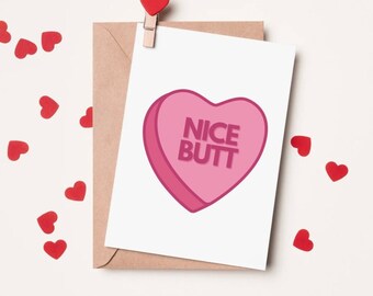 Nice Butt - Printable Hilarious Valentines Day Card, Hilarious Card, Funny Valentines Day Card, Funny Card, Funny Greeting Cards