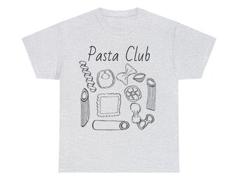 Pasta Club T-Shirt: Unisex Cotton Tee for Foodies
