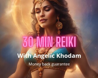 30 min Reiki with Spirit Guide for extra power and boost.