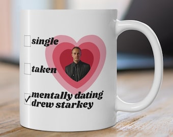 Drew Starkey Mug, Mentally dating Drew Starkey, Gifts for her